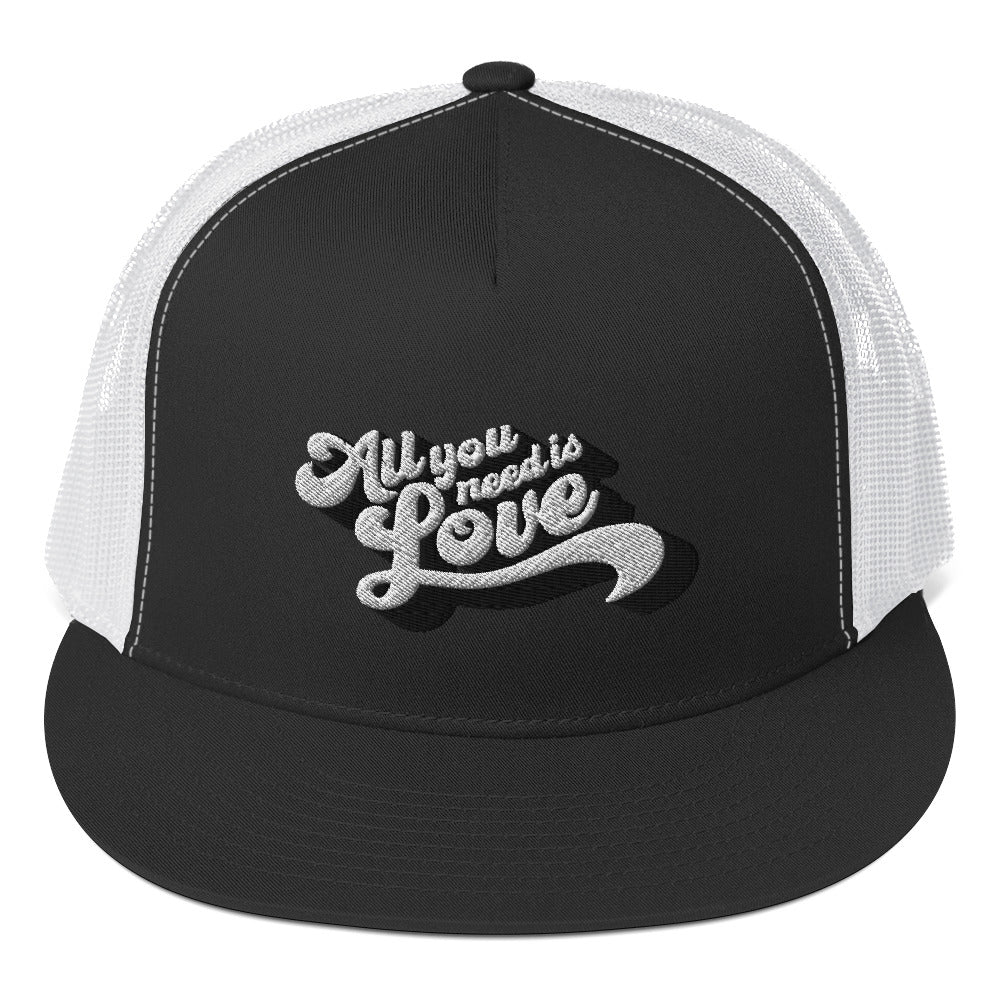 All You Need is Love Trucker Cap