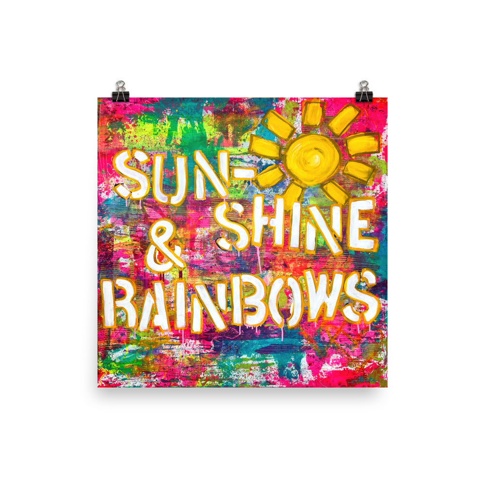 Sunshine & Rainbows Print on Photo Paper